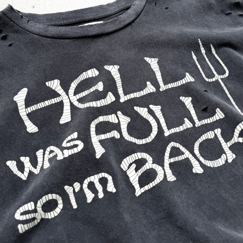Unisex Vintage T Shirts CHOOOSELF 26SS "HELL WAS FULL SO I'M BACK" Limited Edition – Heavyweight, Washed, Distressed, and Destroyed Streetwear T-Shirt (Boxy/Cropped Punk Style)